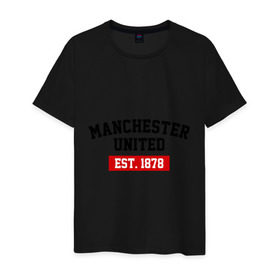 Мужская футболка хлопок с принтом FC Manchester United Est. 1878 в Белгороде, 100% хлопок | прямой крой, круглый вырез горловины, длина до линии бедер, слегка спущенное плечо. | fc manchester united | manchester united | манчестер юнайтед