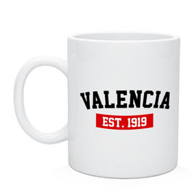 Кружка с принтом FC Valencia Est. 1919 в Белгороде, керамика | объем — 330 мл, диаметр — 80 мм. Принт наносится на бока кружки, можно сделать два разных изображения | fc valencia | fc valencia est 1919 | valencia | валенсия | фк валенсия