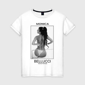 Женская футболка хлопок с принтом Моника Беллучи в Белгороде, 100% хлопок | прямой крой, круглый вырез горловины, длина до линии бедер, слегка спущенное плечо | monica bellucci | беллучи | моника | моника беллучи