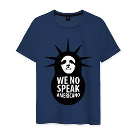 Мужская футболка хлопок с принтом We no speak americano в Белгороде, 100% хлопок | прямой крой, круглый вырез горловины, длина до линии бедер, слегка спущенное плечо. | английский | матрешка | политические | сша | штаты