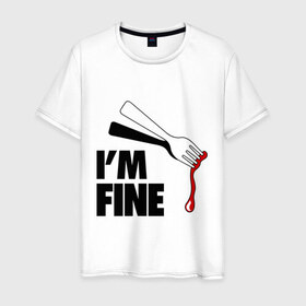 Мужская футболка хлопок с принтом I `m Fine Fork в Белгороде, 100% хлопок | прямой крой, круглый вырез горловины, длина до линии бедер, слегка спущенное плечо. | fine | вилка | кровь | я в порядке