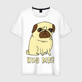Мужская футболка хлопок с принтом Hug me! Dog в Белгороде, 100% хлопок | прямой крой, круглый вырез горловины, длина до линии бедер, слегка спущенное плечо. | 