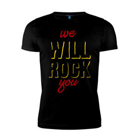 Мужская футболка премиум с принтом We will rock you! в Белгороде, 92% хлопок, 8% лайкра | приталенный силуэт, круглый вырез ворота, длина до линии бедра, короткий рукав | Тематика изображения на принте: freddie mercury | queen | классический рок | куин | рок группа | фредди меркьюри