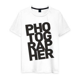 Мужская футболка хлопок с принтом Фотограф в Белгороде, 100% хлопок | прямой крой, круглый вырез горловины, длина до линии бедер, слегка спущенное плечо. | камера | профессия | работа | снимок | фото | фотограф