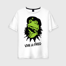 Женская футболка хлопок Oversize с принтом Viva la Frog в Белгороде, 100% хлопок | свободный крой, круглый ворот, спущенный рукав, длина до линии бедер
 | frog | viva la frog | viva лягушка | лягушка | лягушка чегевара