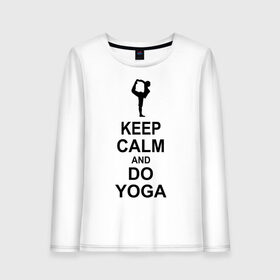 Женский лонгслив хлопок с принтом Keep calm and do yoga. в Белгороде, 100% хлопок |  | йога | ом | спорт