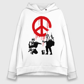 Женское худи Oversize хлопок с принтом Peace Banksy в Белгороде, френч-терри — 70% хлопок, 30% полиэстер. Мягкий теплый начес внутри —100% хлопок | боковые карманы, эластичные манжеты и нижняя кромка, капюшон на магнитной кнопке | бэнкси | граффити | люди | мир | оружие