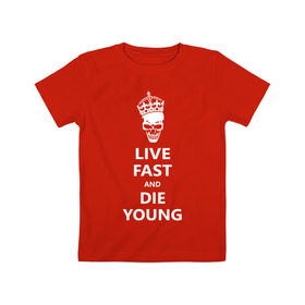 Детская футболка хлопок с принтом Live fast die young в Белгороде, 100% хлопок | круглый вырез горловины, полуприлегающий силуэт, длина до линии бедер | Тематика изображения на принте: skull | живи быстро и умри молодым | череп