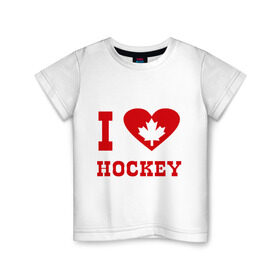 Детская футболка хлопок с принтом Я люблю канадский хоккей. в Белгороде, 100% хлопок | круглый вырез горловины, полуприлегающий силуэт, длина до линии бедер | hockey | i love hochey | канада | кленовые листья | спорт | хоккей | я люблю хоккей