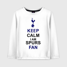 Детский лонгслив хлопок с принтом Keep Calm I am Spurs fan в Белгороде, 100% хлопок | круглый вырез горловины, полуприлегающий силуэт, длина до линии бедер | keep calm | keep calm i am spurs fan | spurs | tottenham | тоттенхэм | футбол | футбольный клуб | шпоры