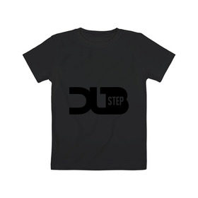 Детская футболка хлопок с принтом DJ DubStep в Белгороде, 100% хлопок | круглый вырез горловины, полуприлегающий силуэт, длина до линии бедер | deejay | dub step | dubstep | дабстеп | диджей | музыка