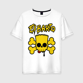 Женская футболка хлопок Oversize с принтом El Barto в Белгороде, 100% хлопок | свободный крой, круглый ворот, спущенный рукав, длина до линии бедер
 | кости | мексика симпсон | прикольная картинка | череп