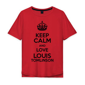 Мужская футболка хлопок Oversize с принтом Keep calm and love Louis Tomlinson в Белгороде, 100% хлопок | свободный крой, круглый ворот, “спинка” длиннее передней части | 1d | keep calm | louis tomlinson | music | one direction | луи томлинсон