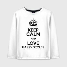 Детский лонгслив хлопок с принтом Keep calm and love Harry Styles в Белгороде, 100% хлопок | круглый вырез горловины, полуприлегающий силуэт, длина до линии бедер | 1d | harry styles | keep calm | music | one direction | гарри стайлс