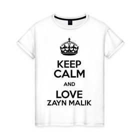 Женская футболка хлопок с принтом Keep calm and love Zayn Malik в Белгороде, 100% хлопок | прямой крой, круглый вырез горловины, длина до линии бедер, слегка спущенное плечо | Тематика изображения на принте: 1d | keep calm | music | one direction | zayn malik | зейн малик