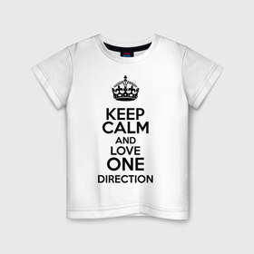 Детская футболка хлопок с принтом Keep calm and love One Direction в Белгороде, 100% хлопок | круглый вырез горловины, полуприлегающий силуэт, длина до линии бедер | Тематика изображения на принте: 1d | keep calm | love one direction | music | one direction