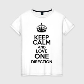 Женская футболка хлопок с принтом Keep calm and love One Direction в Белгороде, 100% хлопок | прямой крой, круглый вырез горловины, длина до линии бедер, слегка спущенное плечо | 1d | keep calm | love one direction | music | one direction