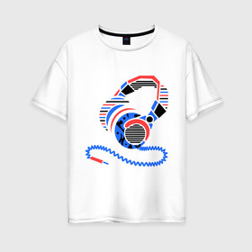 Женская футболка хлопок Oversize с принтом Наушники в Белгороде, 100% хлопок | свободный крой, круглый ворот, спущенный рукав, длина до линии бедер
 | меломан | музыка | плейлист