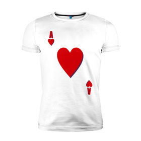 Мужская футболка премиум с принтом Червовый туз в Белгороде, 92% хлопок, 8% лайкра | приталенный силуэт, круглый вырез ворота, длина до линии бедра, короткий рукав | Тематика изображения на принте: игральные карты | карты | покер | туз | черви