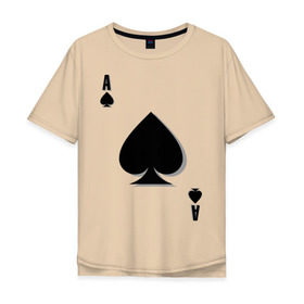 Мужская футболка хлопок Oversize с принтом Пиковый туз в Белгороде, 100% хлопок | свободный крой, круглый ворот, “спинка” длиннее передней части | игральные карты | карты | пики | покер | туз
