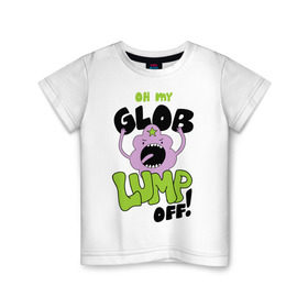 Детская футболка хлопок с принтом Oh my glob в Белгороде, 100% хлопок | круглый вырез горловины, полуприлегающий силуэт, длина до линии бедер | пупырка