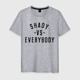 Мужская футболка хлопок с принтом Shady vs everybody в Белгороде, 100% хлопок | прямой крой, круглый вырез горловины, длина до линии бедер, слегка спущенное плечо. | bad | berzerk | eminem | gangsta | gansta | hip | hip hop | hop | rap | shady | shady records | еп | рэп | рэпчина | хип | хип хоп | хоп | эминем