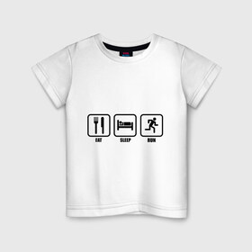 Детская футболка хлопок с принтом Eat Sleep Run (Еда, Сон, Бег) в Белгороде, 100% хлопок | круглый вырез горловины, полуприлегающий силуэт, длина до линии бедер | Тематика изображения на принте: eat sleep run | бег | вилка | еда | кровать | сон