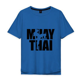 Мужская футболка хлопок Oversize с принтом Muay thai (Тайский бокс) в Белгороде, 100% хлопок | свободный крой, круглый ворот, “спинка” длиннее передней части | 