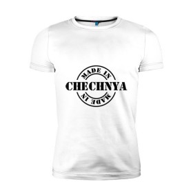 Мужская футболка премиум с принтом Made in Chechnya (сделано в Чечне) в Белгороде, 92% хлопок, 8% лайкра | приталенный силуэт, круглый вырез ворота, длина до линии бедра, короткий рукав | made in chechnya | регионы россии | сделано в чечне | чечня