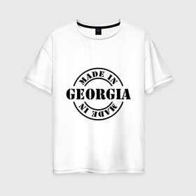 Женская футболка хлопок Oversize с принтом Made in Georgia (сделано в Грузии) в Белгороде, 100% хлопок | свободный крой, круглый ворот, спущенный рукав, длина до линии бедер
 | made in georgia | грузия | сделано в грузии | туристические