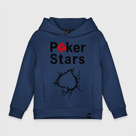 Детское худи Oversize хлопок с принтом Poker Stars в Белгороде, френч-терри — 70% хлопок, 30% полиэстер. Мягкий теплый начес внутри —100% хлопок | боковые карманы, эластичные манжеты и нижняя кромка, капюшон на магнитной кнопке | pokerstars