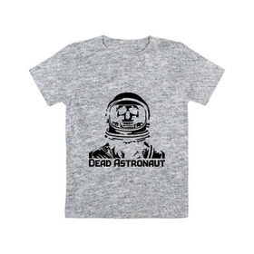 Детская футболка хлопок с принтом Dead Astronaut (мертвый астронавт) в Белгороде, 100% хлопок | круглый вырез горловины, полуприлегающий силуэт, длина до линии бедер | Тематика изображения на принте: dead astronaut | dead astronaut (мертвый астронавт) | кости | мертвый астронавт | череп | черепок