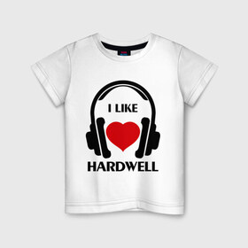 Детская футболка хлопок с принтом Мне нравится Hardwell в Белгороде, 100% хлопок | круглый вырез горловины, полуприлегающий силуэт, длина до линии бедер | Тематика изображения на принте: dj | hardwel | rnb | к сердцу | клубная музыка | клубные | любовь к музыка | мне нравится | мне нравится hardwell | музыка