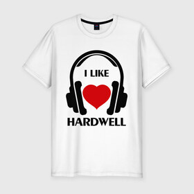 Мужская футболка премиум с принтом Мне нравится Hardwell в Белгороде, 92% хлопок, 8% лайкра | приталенный силуэт, круглый вырез ворота, длина до линии бедра, короткий рукав | dj | hardwel | rnb | к сердцу | клубная музыка | клубные | любовь к музыка | мне нравится | мне нравится hardwell | музыка