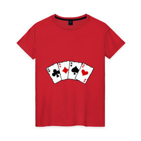 Женская футболка хлопок с принтом Четыре туза в Белгороде, 100% хлопок | прямой крой, круглый вырез горловины, длина до линии бедер, слегка спущенное плечо | игра | игральные карты | карты | покер | туз | тузы | четыре туза