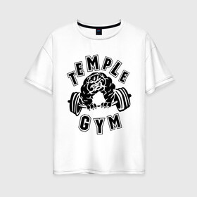 Женская футболка хлопок Oversize с принтом Temple gym в Белгороде, 100% хлопок | свободный крой, круглый ворот, спущенный рукав, длина до линии бедер
 | temple gym | пес | силовой спорт | спорт | спортивный пес | тренажерный зал