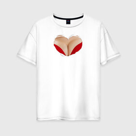 Женская футболка хлопок Oversize с принтом Бюст - сердечко в Белгороде, 100% хлопок | свободный крой, круглый ворот, спущенный рукав, длина до линии бедер
 | body | heart | woman body | голое тело | женское тело | подарок жене | тело