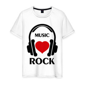 Мужская футболка хлопок с принтом Любимая музыка - Rock в Белгороде, 100% хлопок | прямой крой, круглый вырез горловины, длина до линии бедер, слегка спущенное плечо. | rock | любимая музыка | музыка | наушники | сердечко