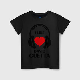 Детская футболка хлопок с принтом Мне нравится David Guetta в Белгороде, 100% хлопок | круглый вырез горловины, полуприлегающий силуэт, длина до линии бедер | Тематика изображения на принте: david guetta | dj | rnb | клубные | мне нравится | музыка | сердечко