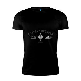 Мужская футболка премиум с принтом Bustazz recrods в Белгороде, 92% хлопок, 8% лайкра | приталенный силуэт, круглый вырез ворота, длина до линии бедра, короткий рукав | bustazz records label | триагрутрика