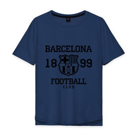 Мужская футболка хлопок Oversize с принтом Barcelona 1899 в Белгороде, 100% хлопок | свободный крой, круглый ворот, “спинка” длиннее передней части | Тематика изображения на принте: barcelona | fc | fc barcelona | footbal club | барселона | лого | логотип | спорт | футбол | футбольный клуб