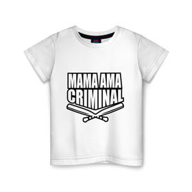 Детская футболка хлопок с принтом Mama ama criminal в Белгороде, 100% хлопок | круглый вырез горловины, полуприлегающий силуэт, длина до линии бедер | Тематика изображения на принте: underground | баста