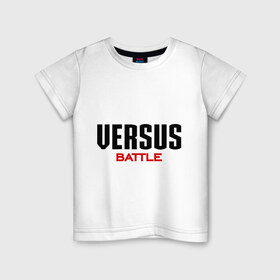 Детская футболка хлопок с принтом Versus Battle в Белгороде, 100% хлопок | круглый вырез горловины, полуприлегающий силуэт, длина до линии бедер | Тематика изображения на принте: battle | rap | versus | батл | версус | рэп