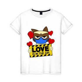 Женская футболка хлопок с принтом Любовь в воздухе в Белгороде, 100% хлопок | прямой крой, круглый вырез горловины, длина до линии бедер, слегка спущенное плечо | air | cat | grumpy | love | воздух | кот | любовь | недовольный | повязка | респиратор | хмурый