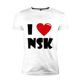 Мужская футболка премиум с принтом I LOVE NSK в Белгороде, 92% хлопок, 8% лайкра | приталенный силуэт, круглый вырез ворота, длина до линии бедра, короткий рукав | Тематика изображения на принте: новосибирск | нск | россия | сибирь | я люблю.