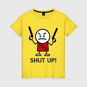 Женская футболка хлопок с принтом Shut up! (заткнись!) в Белгороде, 100% хлопок | прямой крой, круглый вырез горловины, длина до линии бедер, слегка спущенное плечо | gun | shut | up | заткнись | пистолет | пушка | стикмэн | суровый