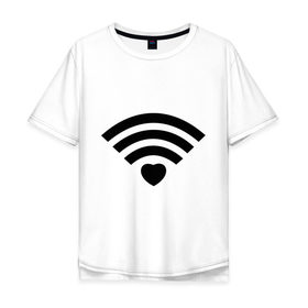 Мужская футболка хлопок Oversize с принтом Wi-Fi Love в Белгороде, 100% хлопок | свободный крой, круглый ворот, “спинка” длиннее передней части | fi | love | wi | wifi | вай | вайфай | любовь | сердце | фай