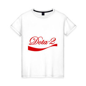 Женская футболка хлопок с принтом Dota 2 Coca cola в Белгороде, 100% хлопок | прямой крой, круглый вырез горловины, длина до линии бедер, слегка спущенное плечо | coca | cola | dota | дота | кола