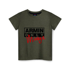 Детская футболка хлопок с принтом Armin only - mirage в Белгороде, 100% хлопок | круглый вырез горловины, полуприлегающий силуэт, длина до линии бедер | Тематика изображения на принте: addicted | buuren | mirage | van | аrmin