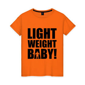 Женская футболка хлопок с принтом Light weight babby в Белгороде, 100% хлопок | прямой крой, круглый вырез горловины, длина до линии бедер, слегка спущенное плечо | baby | light | weight | вес | детка | крошка | легкий